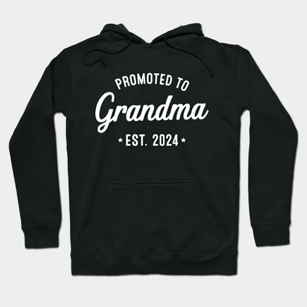 New Grandma - Promoted to grandma est. 2024 Hoodie by Shrtitude